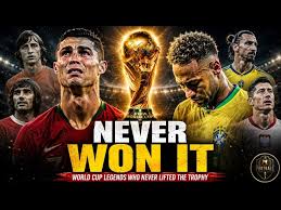 The Unfulfilled Dream: 10 Legends Who Never Lifted the World Cup